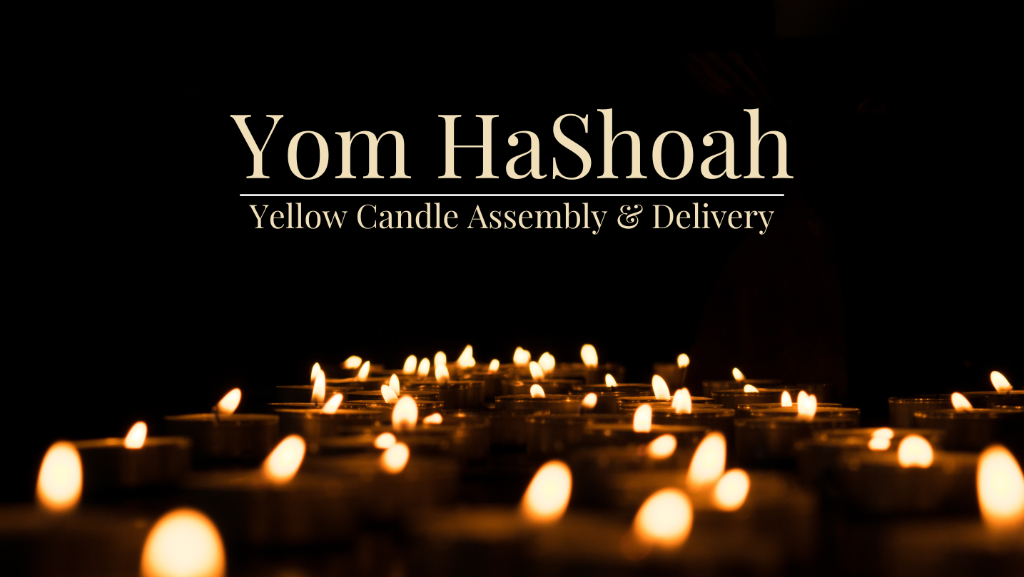 Yom HaShoah yellow candle assembly delivery